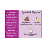 Shan FRIED CHOPS/STEAKS MIX (PACK OF 6)